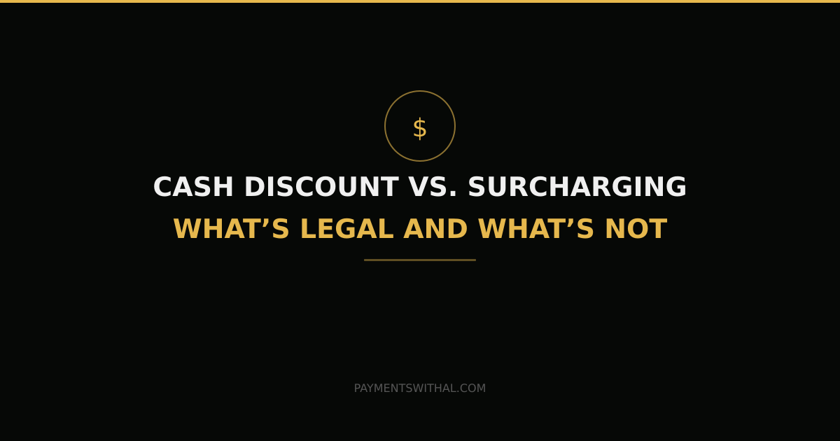 Cash discount and surcharging compliance comparison chart