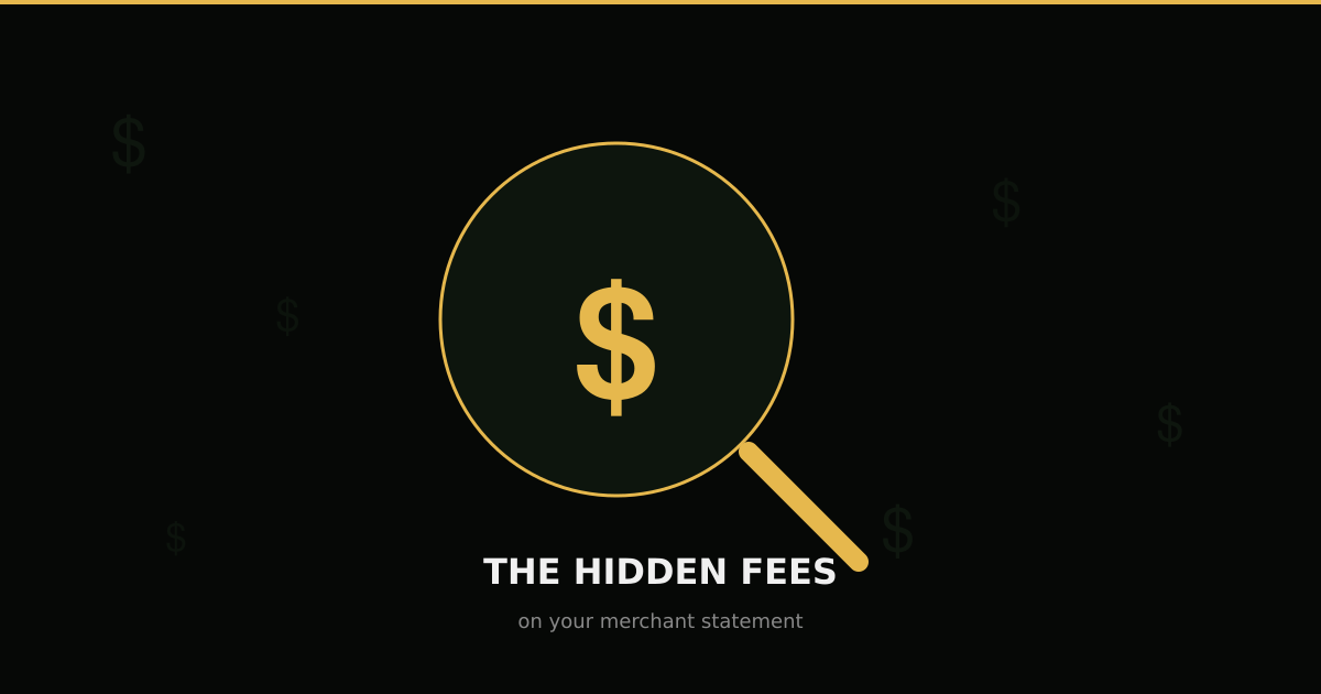 Merchant statement with hidden fees highlighted and annotated